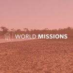 World Missions: Year-End Letter